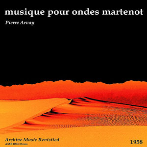 ondes musique pierre arvay