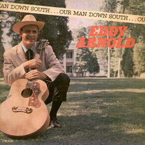 our man down south eddy arnold