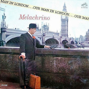 ourmaninlondonmelachrino