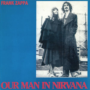 ourmaninnirvanafrankzappa