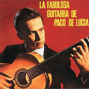 paco de lucia la fabulosa guitarra