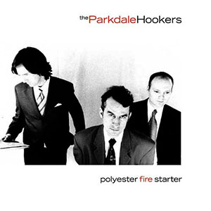 parkdalehookers_polyesterfirestarter