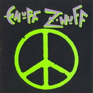 peace enuff znuff