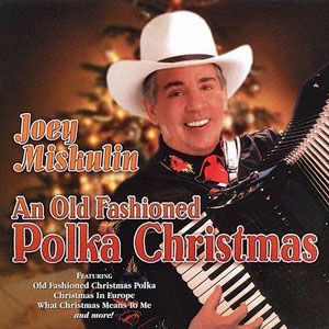 polka christmas joey miskulin