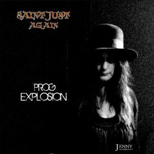 prog explosion saint just again