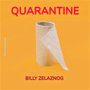 quarantinebillyzelaznog