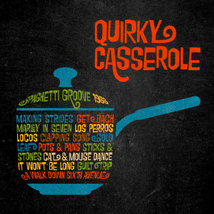 quirkycasseroleprettydecentmusic