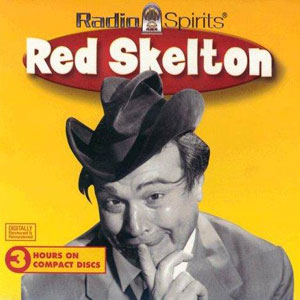 radio spirits red skelton