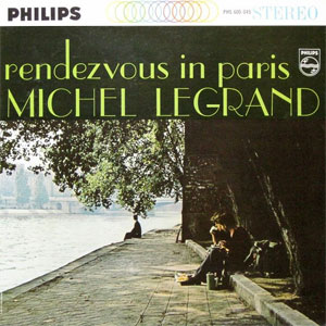 rendezvous in paris michel legrand