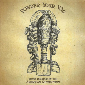 revolution songs powder your wig