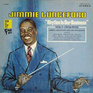 rhythmisourbusinessjimmielunceford