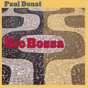 rio bossa paul donat