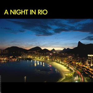 rio night in rio