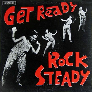 rocksteady get ready various