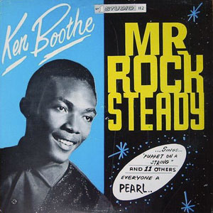 rocksteady mr ken boothe