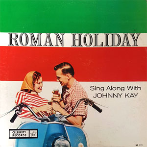 romanholidayjohnnykaysingalong