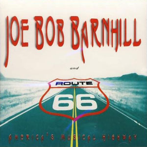 route 66 joe bob barnhill