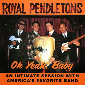 royalpendletonsohyeahbaby