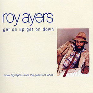 roy ayers get on up get on down