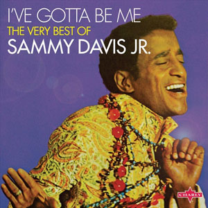 sammy davis jr i gotta be me