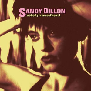 sandy dillon nobodys sweetheart