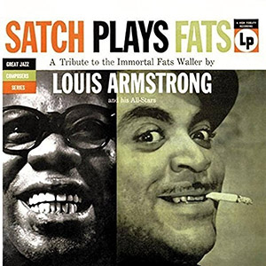 satchplaysfatswallerlouisarmstrong