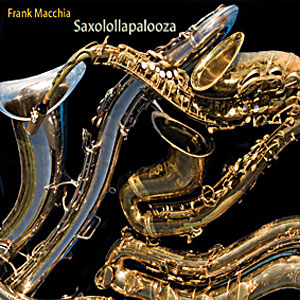 saxolollapalooza frank macchia