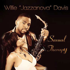 saxual therapy willie jazzanova davis