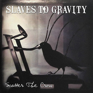 scatterthecrowslavestogravity