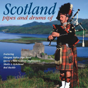 scotland pipes drums of
