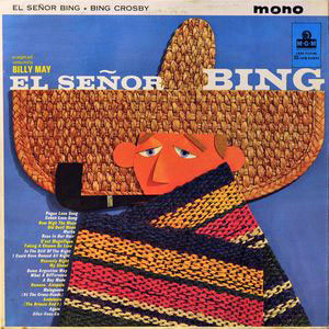 senor bing crosby billy may