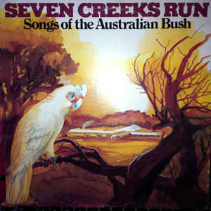 sevencreeksrunsongsaustralianbush