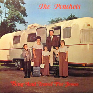 sing travel for jesus the ponchots
