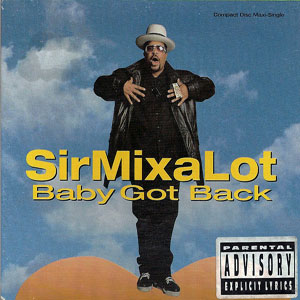 sirmixalotbabygotback