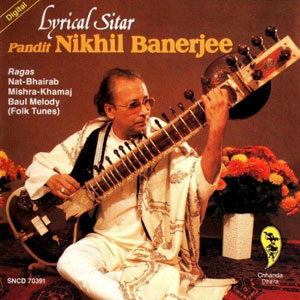 sitar lyrical pandit nikhil banerjee