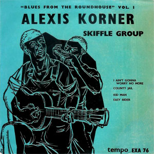 skiffle blues roundhouse alexis korner