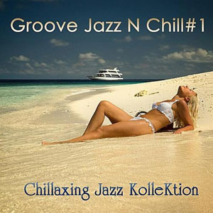 smooth jazz groove n chill