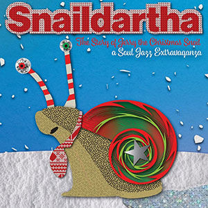 snaildarthasouljazzextravaganza