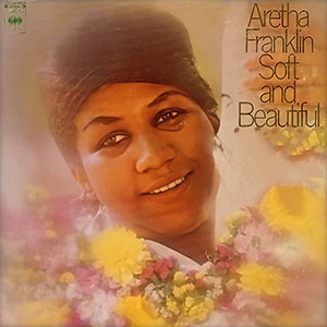 softandbeautifularethafranklin