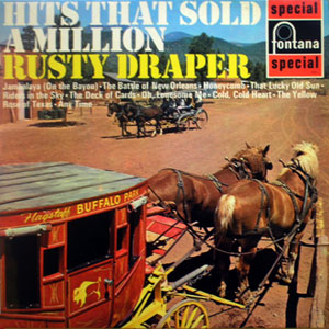 sold a million hits rusty draper