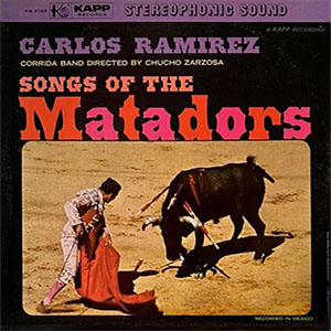 songsofthematadorscarlosramirez