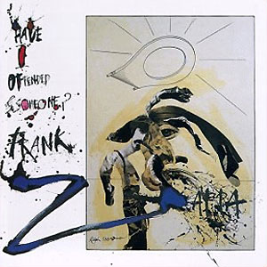 steadman frank zappa offended someone