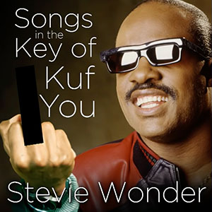 steviewondersongsinthekeyofkufyou