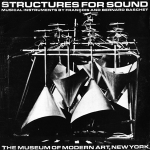 structuresforsoundbaschetMOMA