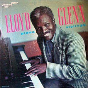 stylings piano lloyd glenn