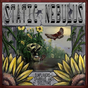 sunflowers sparrows skeletons tatic nebulus