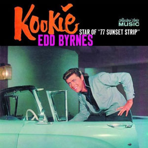 sunset strip 77 kookie edd byrnes