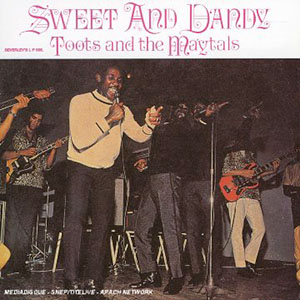 sweetanddandytootsandthemaytals