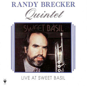 sweetbasilrandybreckerquintet