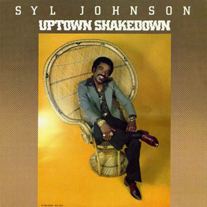 syljohnsonuptownshakedown